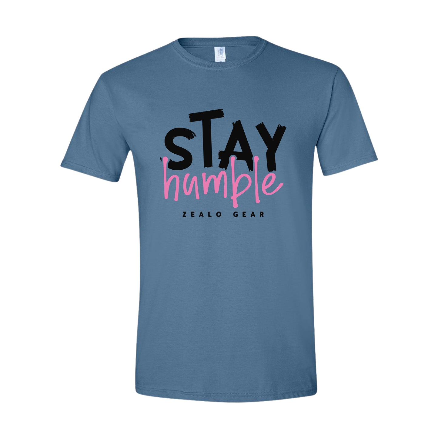 Zealo Gear - Stay Humble Pink