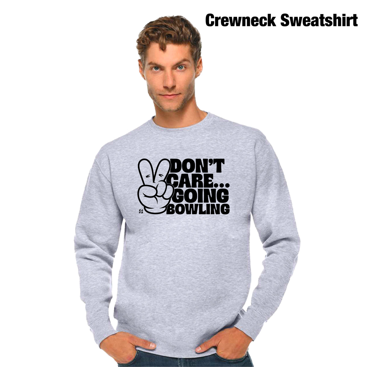 Don't Care... Going Bowling