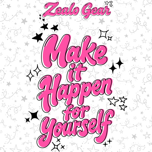 Make it Happen